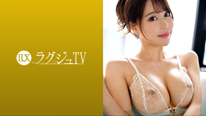 259LUXU-1699ラグジュTV1683165cmの長身スレンダー美女が情熱的なセックスを求めて出演！